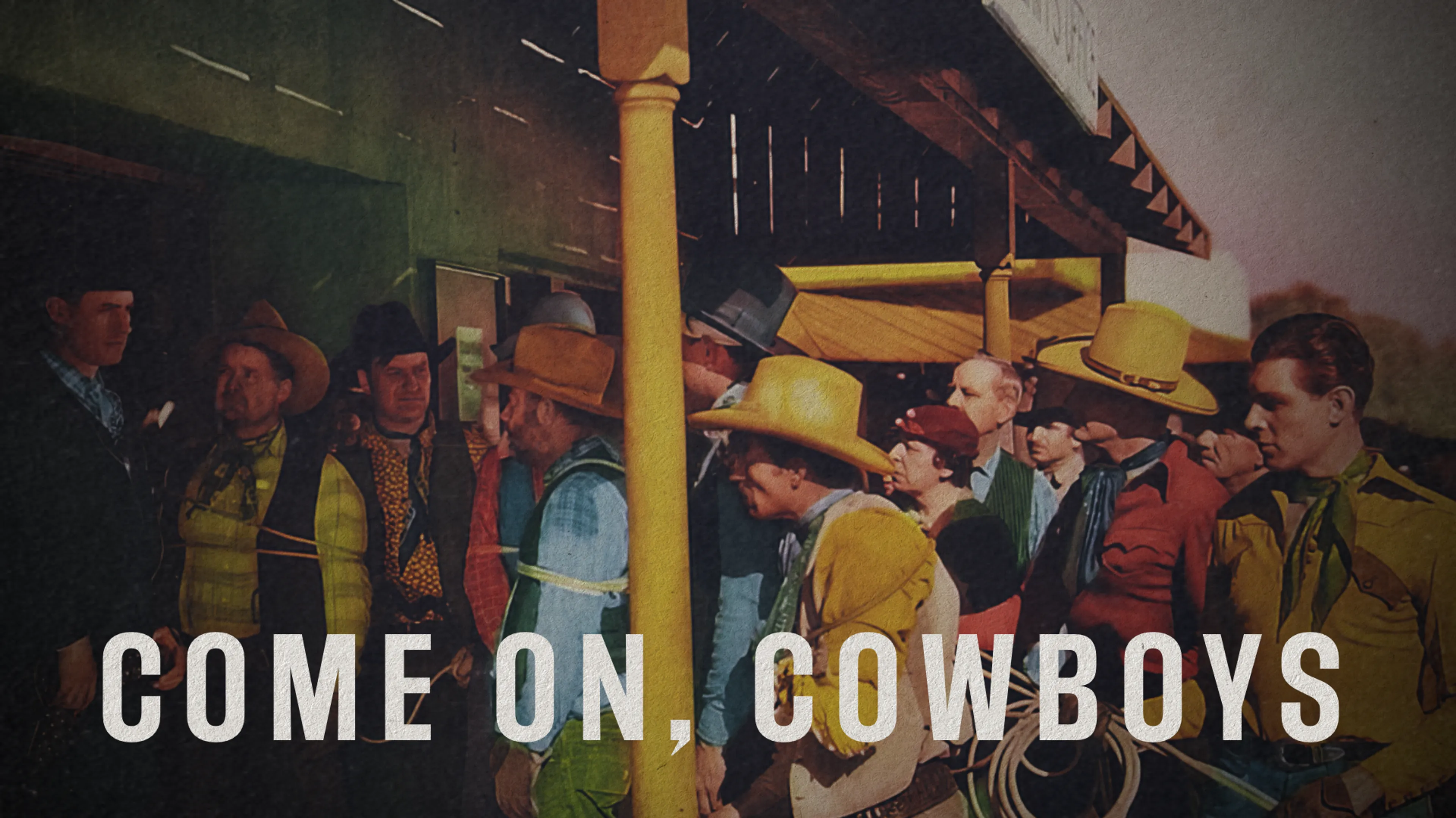 Come On, Cowboys poster
